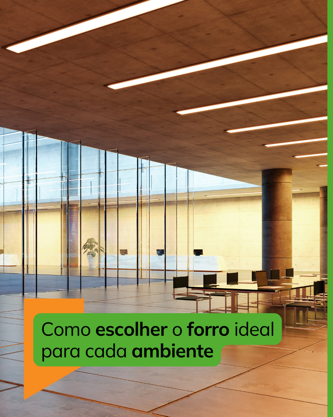 Como escolher o forro ideal para cada ambiente